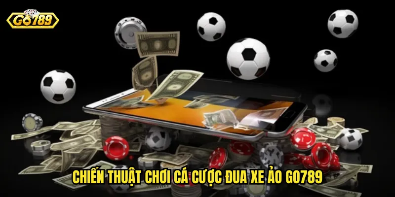 Cá Cược Đua Xe Ảo Tại Go789 - Tốc Độ Và Cảm Giác Mạnh 3 Chiến thuật chơi cá cược đua xe ảo go789