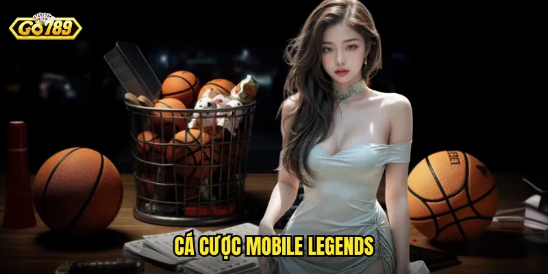 Cá Cược Mobile Legends Tại Go789 - MOBA Di Động Đầy Kịch Tính 1 Cá cược Mobile Legends