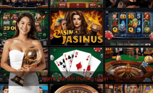 game bài đổi thưởng uy tín